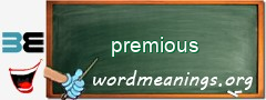 WordMeaning blackboard for premious